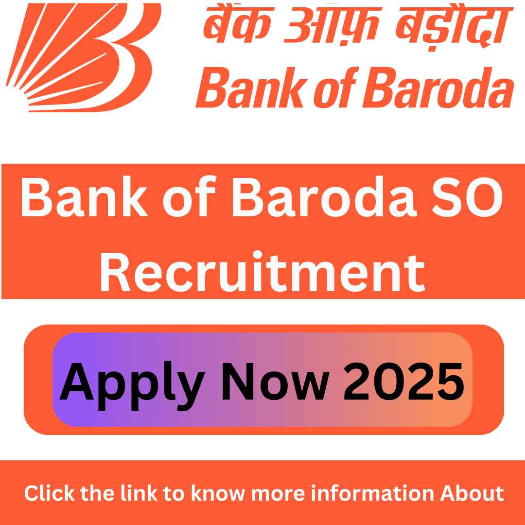 Bank of Baroda SO Recruitment