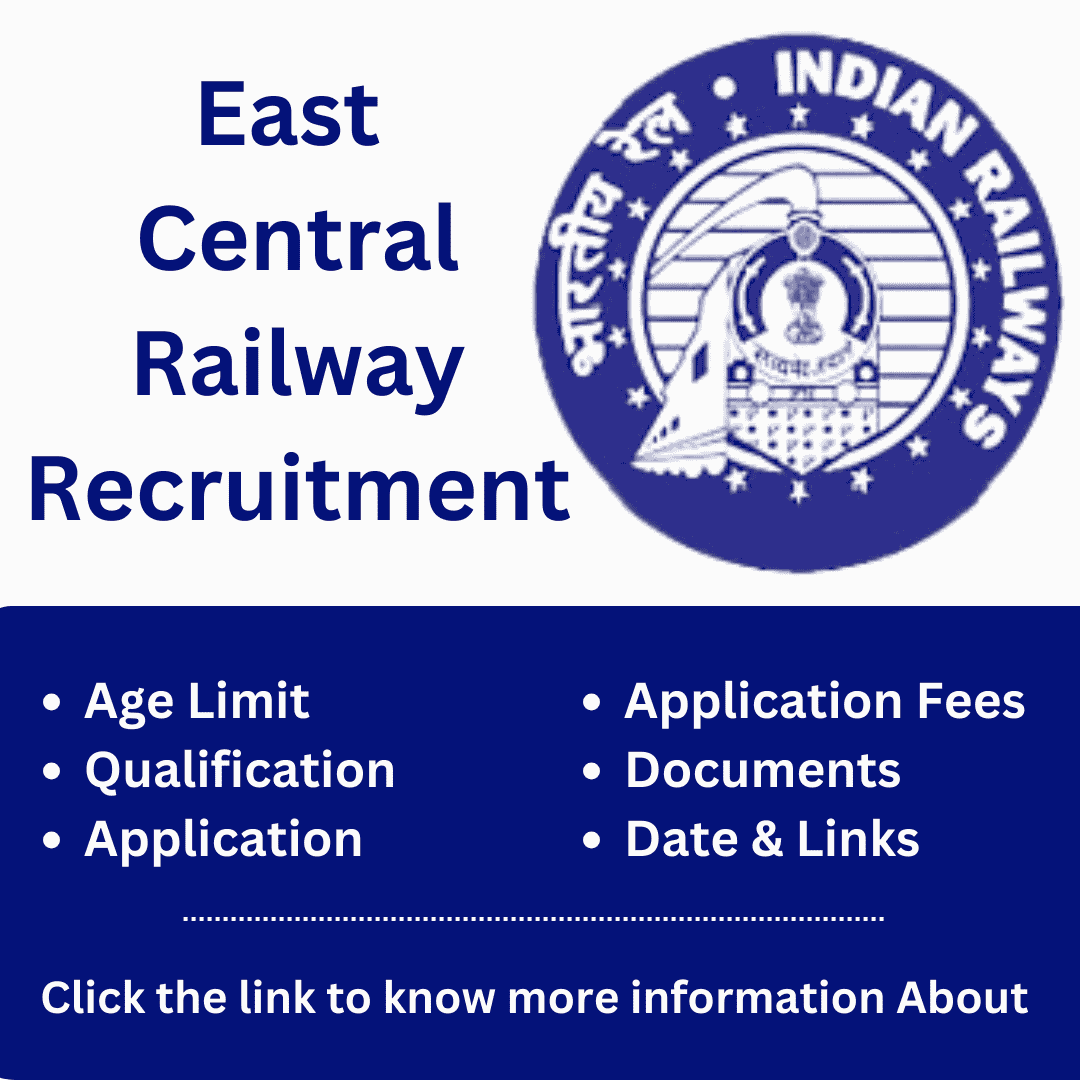 East Central Railway Recruitment