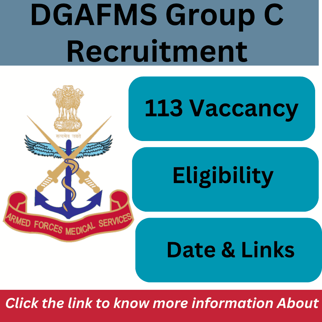 DGAFMS Group C Recruitment