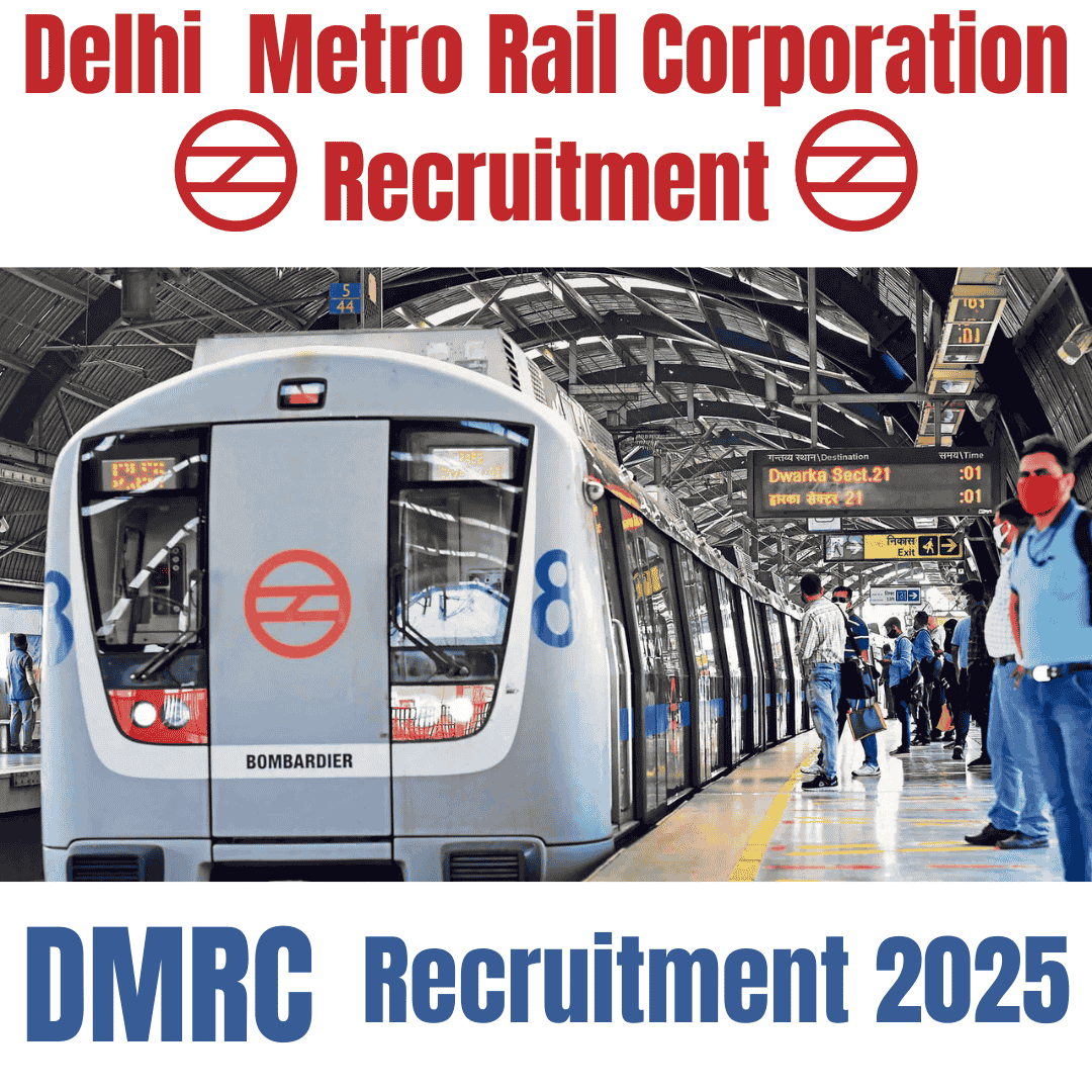 Delhi metro Rail corporation Recruitment