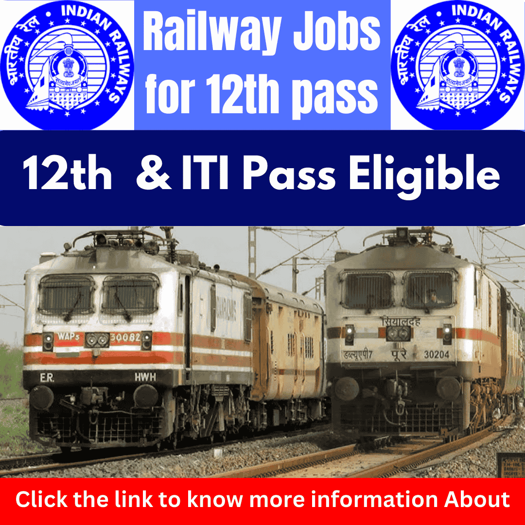 Railway Jobs for 12th pass